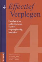 Effectief verplegen 9789057401190, Boeken, Wetenschap, Verzenden, Zo goed als nieuw