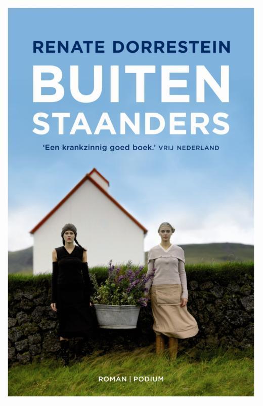 Buitenstaanders 9789057596230 Renate Dorrestein, Boeken, Romans, Gelezen, Verzenden