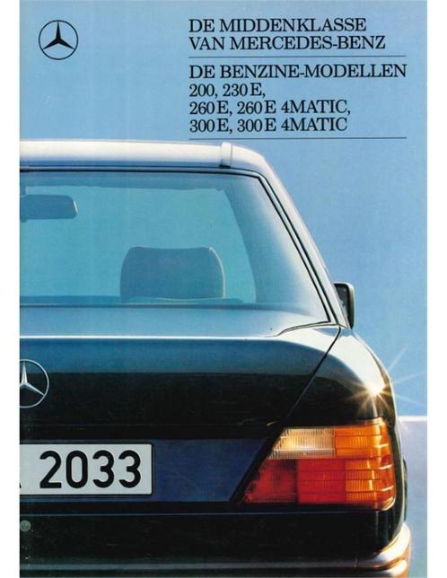 1987 MERCEDES BENZ E KLASSE BROCHURE NEDERLANDS, Boeken, Auto's | Folders en Tijdschriften, Ophalen of Verzenden