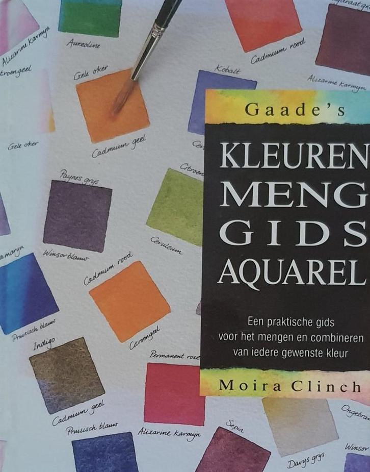 Gaades kleurenmenggids aquarel 9789060176566 M. Clinch, Boeken, Hobby en Vrije tijd, Gelezen, Verzenden