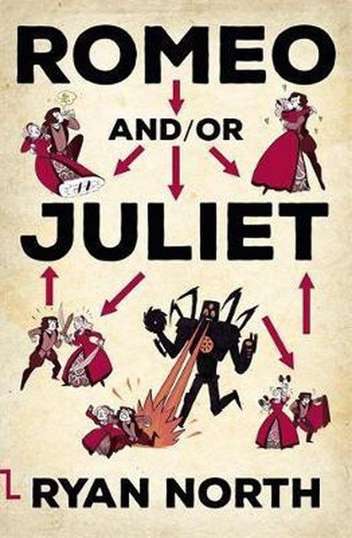 Romeo and/or Juliet 9780356508535 Ryan North, Boeken, Taal | Engels, Zo goed als nieuw, Verzenden