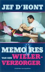 Memoires van een wielerverzorger 9789056177775 J. DHont, Verzenden, Zo goed als nieuw, J. D'Hont