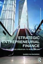 Strategic Entrepreneurial Finance 9780415633567, Boeken, Verzenden, Gelezen, Darek Klonowski