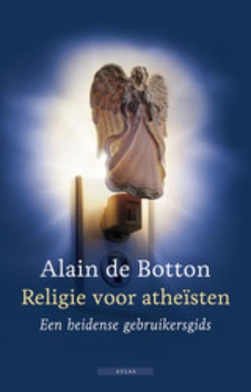 Religie Voor Atheisten 9789045019345, Livres, Littérature, Envoi