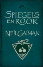 Spiegels en rook 9789024530458 Neil Gaiman, Boeken, Verzenden, Zo goed als nieuw, Neil Gaiman