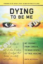 Dying to Be Me 9781401937515 Anita Moorjani, Verzenden, Gelezen, Anita Moorjani