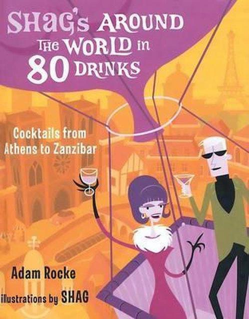 AROUND THE WORLD IN 80 DRINKS HC 9781572840508 Adam Rocke, Boeken, Stripverhalen, Zo goed als nieuw, Verzenden
