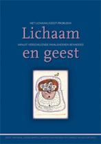 Lichaam en geest 9789055737536, Joost Van Baak, Jeroen Bartels, Verzenden