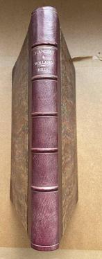 Robert Hills - Sketches in Flanders and Holland; with some, Antiek en Kunst