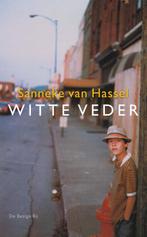 Witte veder 9789023429623 Sanneke van Hassel, Verzenden, Gelezen, Sanneke van Hassel