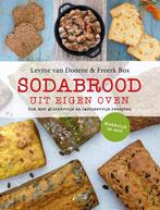 Sodabrood uit eigen oven (9789462502550, Levine van Doorne), Verzenden, Nieuw