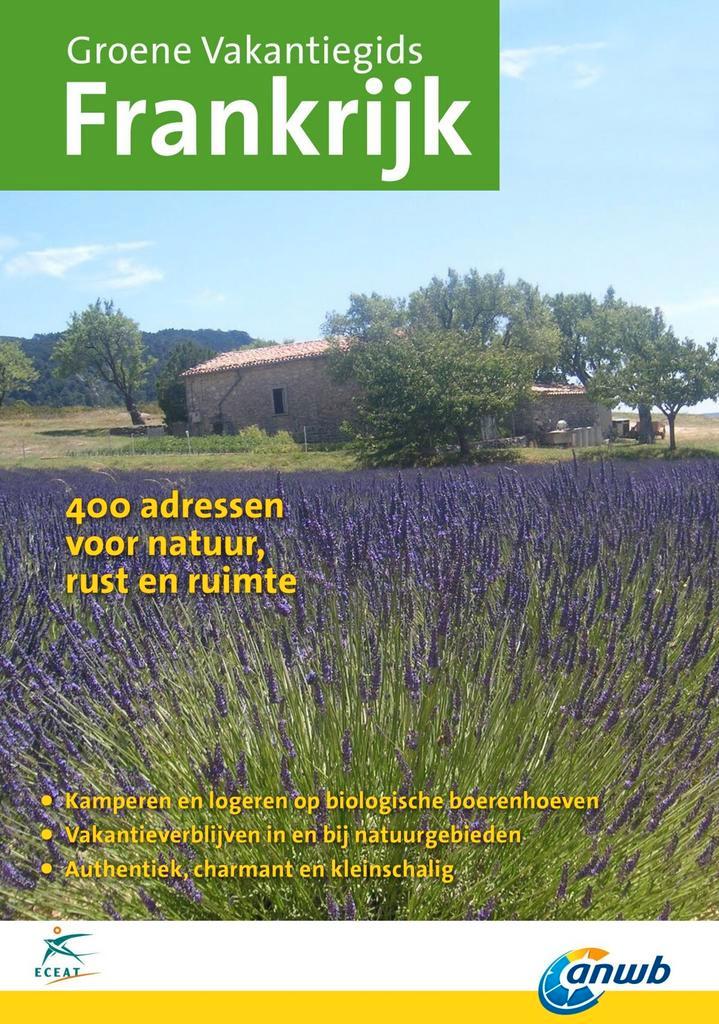 Groene Vakantiegids Frankrijk / ECEAT Groene Vakantiegids, Livres, Guides touristiques, Envoi