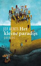 Het kleine paradijs 9789045113609 Jef Aerts, Boeken, Verzenden, Gelezen, Jef Aerts