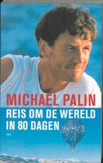 Reis om de wereld in 80 dagen 9789026322594 Michael Palin, Boeken, Verzenden, Gelezen, Michael Palin