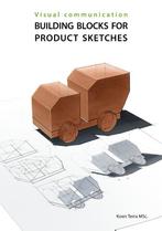 Building blocks for product sketches / Visual communication, Verzenden, Zo goed als nieuw, Koen Terra
