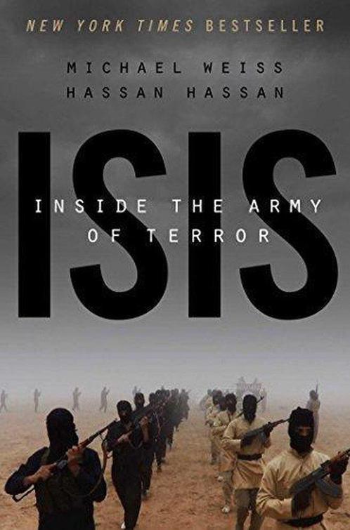Isis Inside The Army Of Terror 9781941393574, Boeken, Overige Boeken, Gelezen, Verzenden