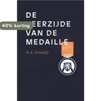 De keerzijde van de medaille 9789402169898 K.A. Grondijs, Verzenden, Zo goed als nieuw, K.A. Grondijs