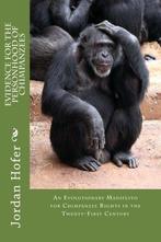 Evidence for the Personhood of Chimpanzees, Hofer, Mr. Jord, Verzenden, Zo goed als nieuw, Mr Jordan Paul Hofer