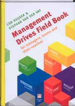Management Drives Field Book 9789043018128 Cor Keijser, Verzenden, Zo goed als nieuw, Cor Keijser