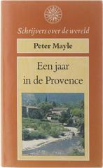 Een jaar in de Provence 9789027425867, Boeken, Gelezen, Peter Mayle, Peter Mayle, Verzenden