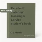 Excellent! Catering: Cooking & Service students book, Verzenden, Gelezen, C E Morris