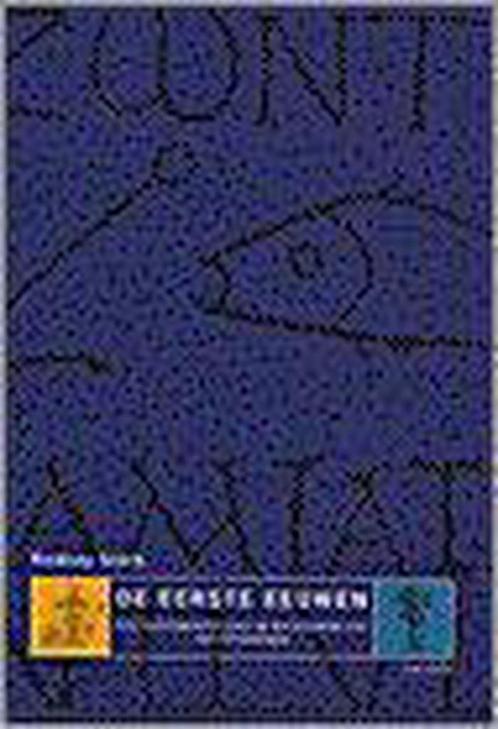 De eerste eeuwen 9789025947231 Rodney Stark, Boeken, Godsdienst en Theologie, Gelezen, Verzenden