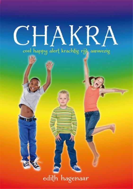Chakra 9789076541952 Edith Hagenaar, Livres, Ésotérisme & Spiritualité, Envoi