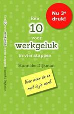 Een 10 voor werkgeluk in vier stappen, voor meer zin en rust, Verzenden, Gelezen, Hanneke Dijkman