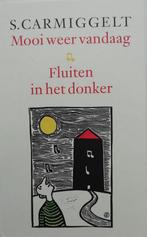 Mooi weer vandaag & Fluiten in het donker 9789029509367, Verzenden, Zo goed als nieuw, Simon Carmiggelt
