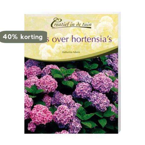 ALLES OVER HORTENSIAS 9789043820028 Adams, Boeken, Overige Boeken, Zo goed als nieuw, Verzenden