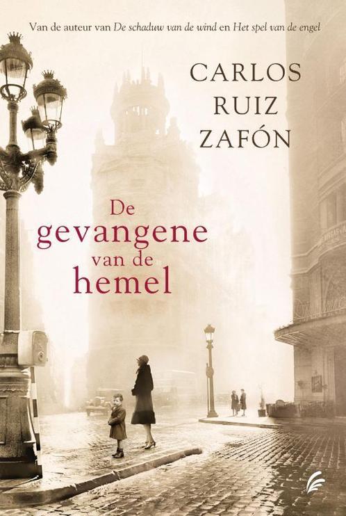 De gevangene van de hemel 9789056724559 Carlos Ruiz Zafón, Livres, Romans, Envoi