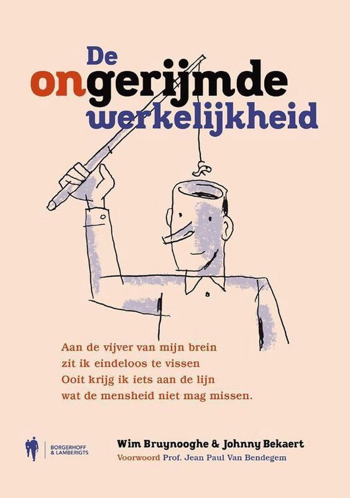 De (on)gerijmde werkelijkheid 9789463930932 Wim Bruynooghe, Boeken, Gedichten en Poëzie, Zo goed als nieuw, Verzenden