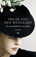 De heerlijkheid van Julia 9789023418986, Boeken, Verzenden, Gelezen, Oscar van den Boogaard