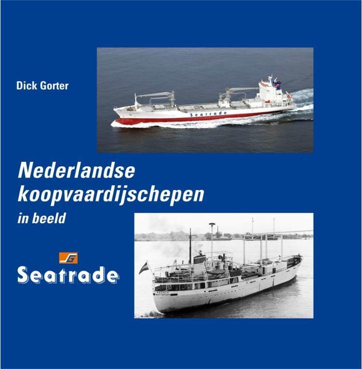 Seatrade / Nederlandse koopvaardijschepen in beeld / 13, Livres, Loisirs & Temps libre, Envoi