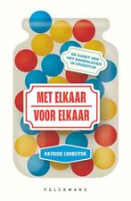 Met elkaar-voor elkaar 9789464014457 Patrick Loobuyck, Verzenden, Patrick Loobuyck