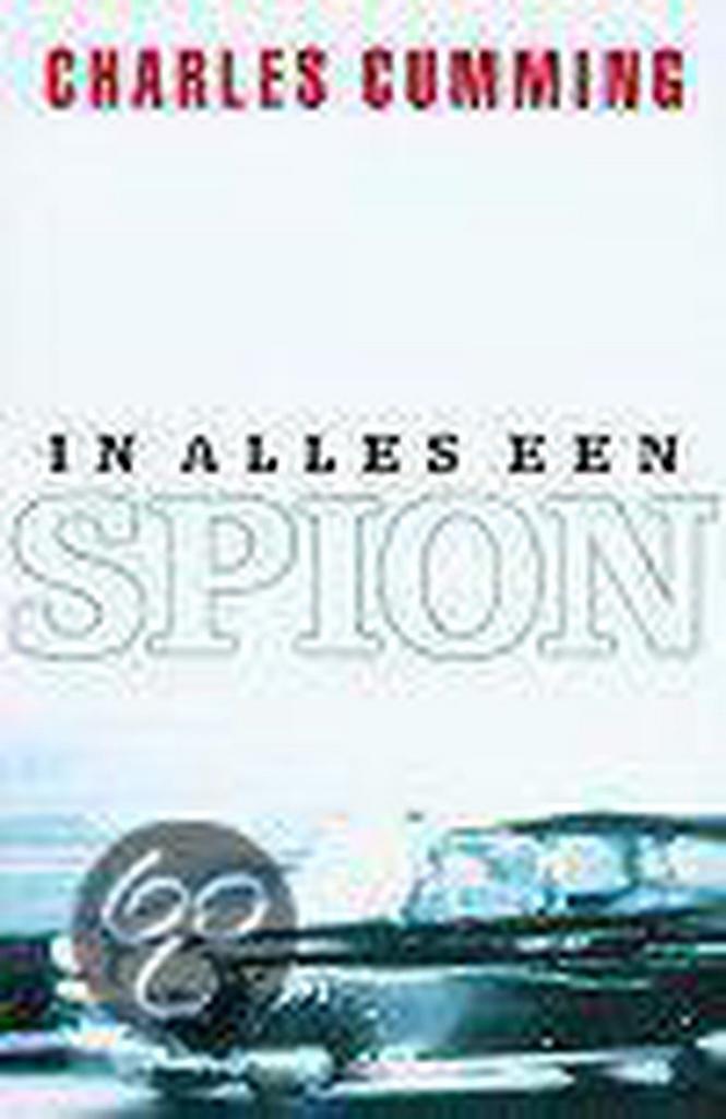 In alles een spion 9789022529058 Charles Cumming, Boeken, Romans, Gelezen, Verzenden