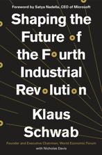 Shaping the Future of the Fourth Industrial Revolution, Verzenden, Nicholas Davis