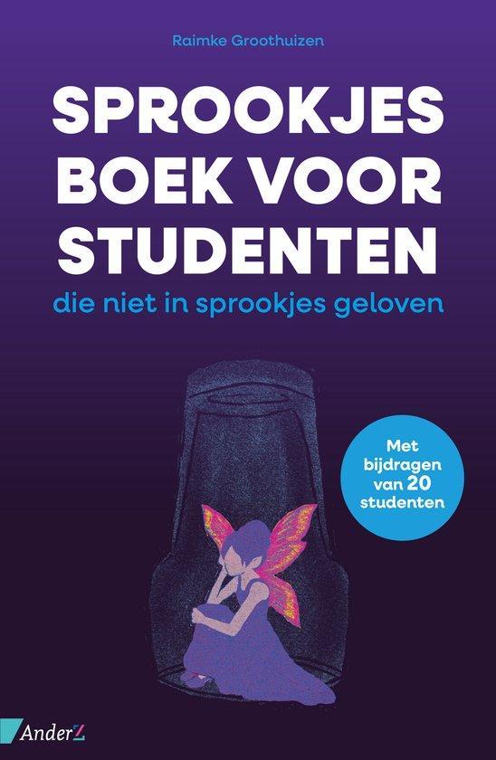Sprookjesboek voor studenten 9789462962279, Boeken, Studieboeken en Cursussen, Gelezen, Verzenden