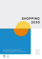 Shopping 2030: daadkracht gevraagd in een decennium vol, Boeken, Verzenden, Zo goed als nieuw, Nik van Brink