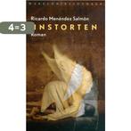 Instorten 9789028423978 Ricardo Menendez Salmon, Boeken, Verzenden, Zo goed als nieuw, Ricardo Menendez Salmon