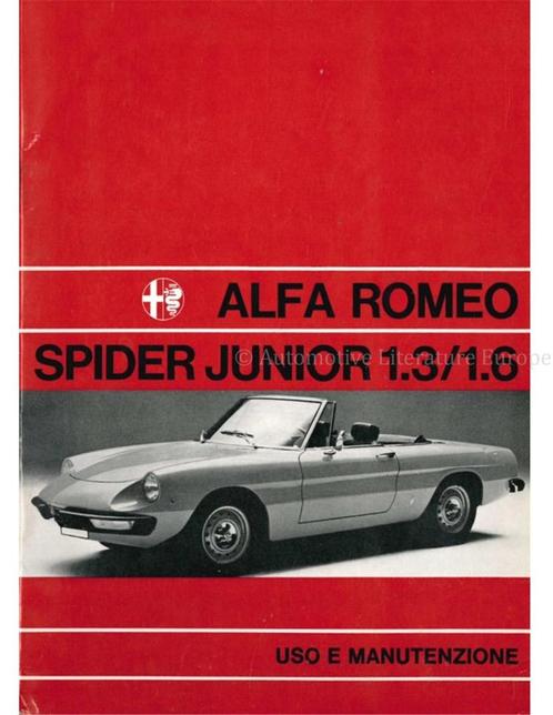 1972 ALFA ROMEO SPIDER 1300 1600 JUNIOR INSTRUCTIEBOEKJE, Auto diversen, Handleidingen en Instructieboekjes