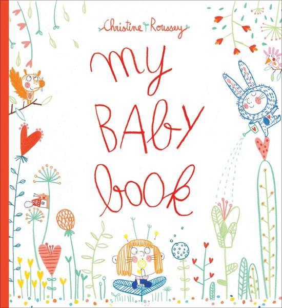 My Baby Book 9781419733925 Christine Roussey, Livres, Langue | Anglais, Envoi