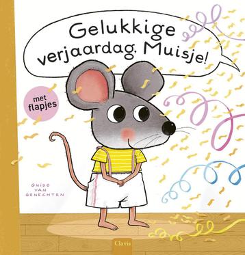 Muisje - Gelukkige verjaardag, Muisje! (9789044854848) beschikbaar voor biedingen