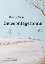 Gewoontegetrouw 9789492817037 Doortje Stam, Verzenden, Doortje Stam