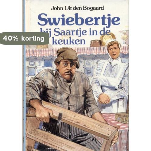 Swiebertje bij saartje in de keuken 9789020675191 Bogaard, Boeken, Kinderboeken | Jeugd | 13 jaar en ouder, Gelezen, Verzenden