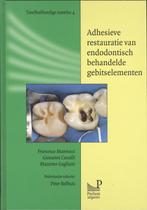 Adhesieve restauratie van endodontisch behandelde, Boeken, Verzenden, Zo goed als nieuw, M. Gagliani