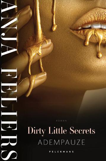 Adempauze / Dirty little secrets / 2 9789464013528, Verzenden, Anja Feliers
