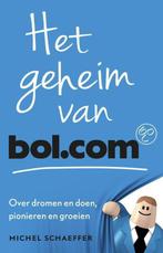 Michel Schaeffer - Het geheim van bol.com, Verzenden, Nieuw
