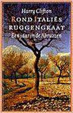 Rond Italies Ruggengraat 9789029509572, Livres, Verzenden, Clifton