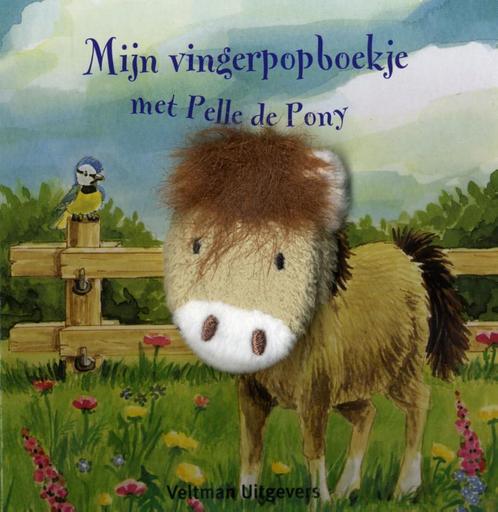 Mijn vingerpopboekje met Pelle de Pony 9789048305025, Boeken, Kinderboeken | Jeugd | 10 tot 12 jaar, Gelezen, Verzenden
